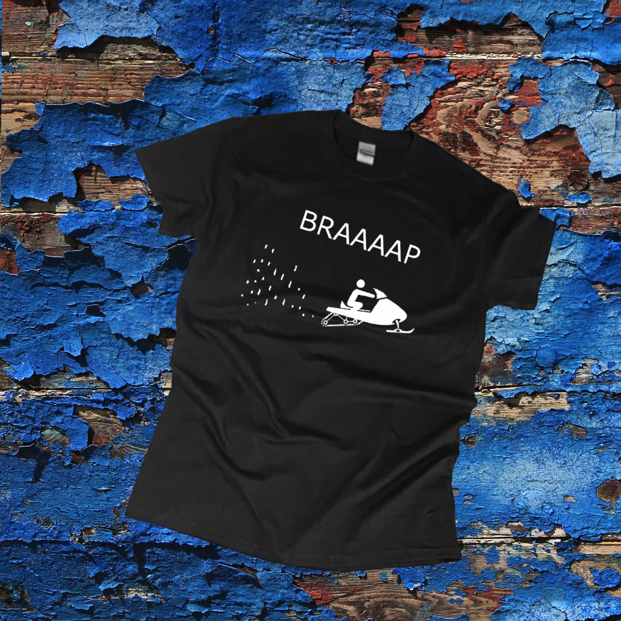 Braaap Snowmobile Shirt